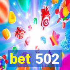 bet 502